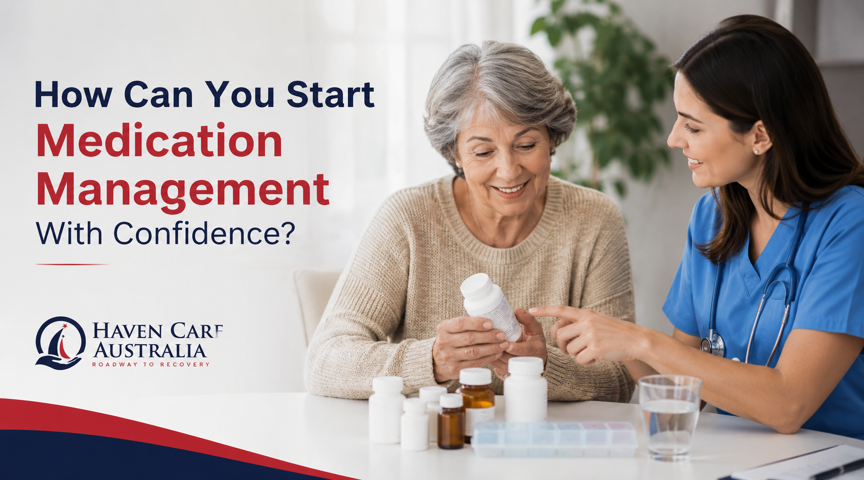 How Can You Start Medication Management With Confidence?