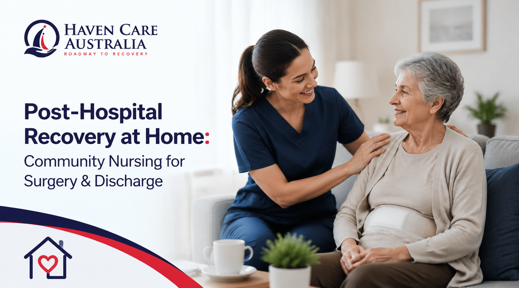 Post-Hospital Recovery at Home: Community Nursing for Surgery & Discharge